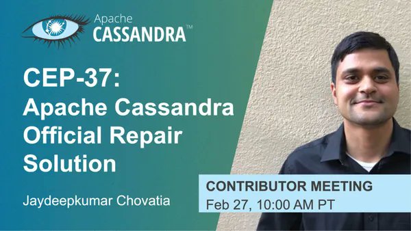 On Feb. 27 the #ApacheCassandra Contributor Meeting will be led by Jaydeepkumar Chovatia to talk about CEP-37: Apache Cassandra Official Repair Solution. Join us for the discussion with Q&A bit.ly/4bKIkkV #NoSQL