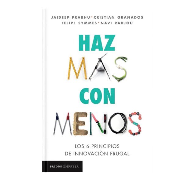 Les queremos compartir el lanzamiento del libro “Haz Más con Menos: Los 6 Principios de la Innovación Frugal” (versión en español) que nuestros colegas y amigos Jaideep Prabhu @JaideepPrabhu, Cristian Granados, Felipe Symmes y Navi Radjou escribieron 👏🏽 amazon.com.mx/dp/B0CVMCS5LH?…