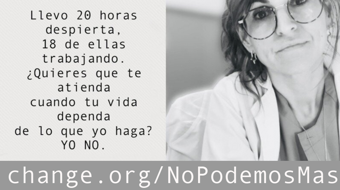 'Llegas a urgencias. Estás muy grave y te ingresan en la UCI.  Un médico tiene que tomar YA una decisión que supondrá que vivas o mueras. ¿Prefieres un médico despejado o uno que lleva 20 horas sin dormir?' 67.000 firmas. Suma la tuya en 👇 change.org/NoPodemosMas