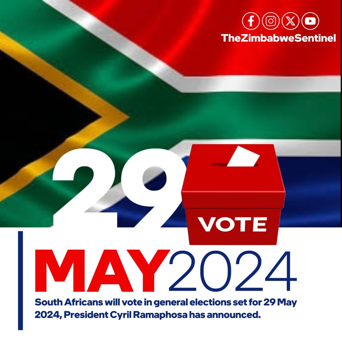 #BREAKING NEWS... South Africans will vote in general elections set for 29 May 2024, President @CyrilRamaphosa has announced.