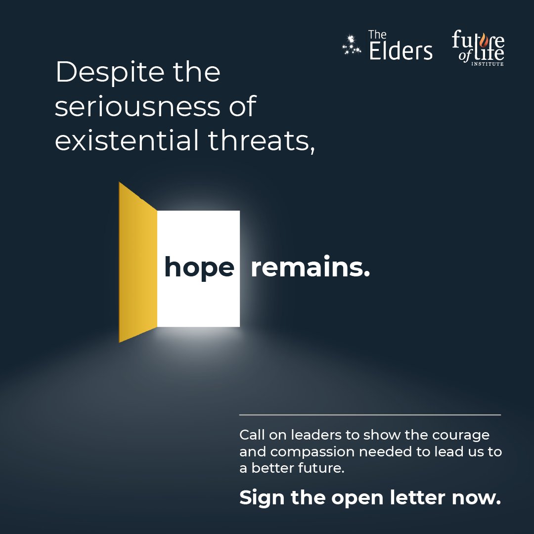 Will you sign the @TheElders & @FLI_org’s open letter calling for a new approach to #ExistentialThreats?
We need #LongviewLeadership from decision-makers who understand the urgency of these threats and believe in our ability to overcome them. ➡️ bit.ly/3wjkTPG