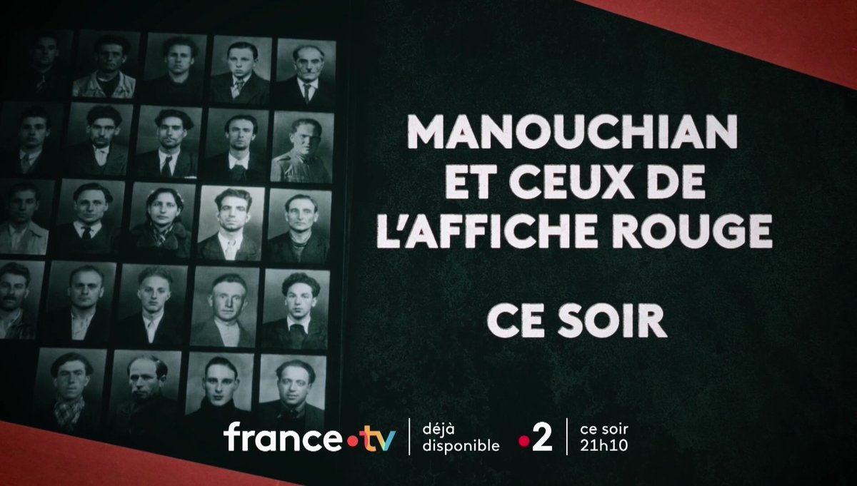 Ce soir à 21h10 sur #France2, inédit, le documentaire d'<a href="/HuguesNancy/">Hugues Nancy</a> et <a href="/DenisPeschanski/">DenisPeschanski</a> "#Manouchian et ceux de l’Affiche rouge".