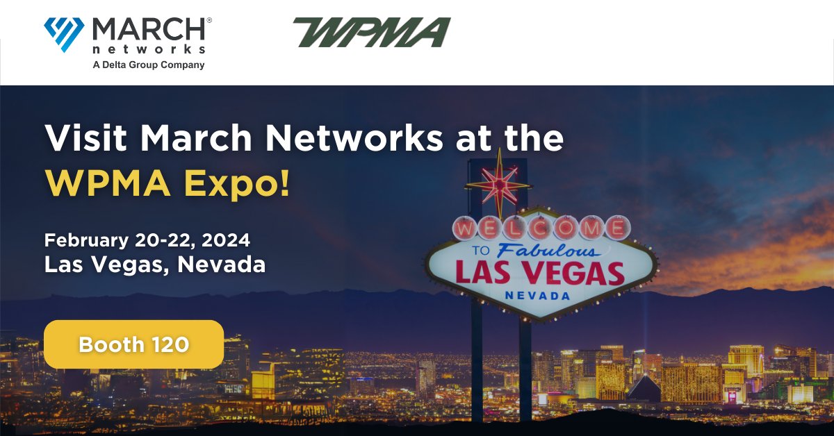 Come see us at WPMA Expo in Las Vegas. We can help you unlock the power of #IntelligentVideo and #BusinessIntelligence for your organization, now and in the future.