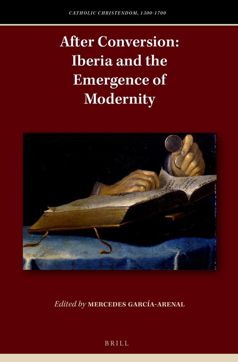 #OpenAccess
#IberianPeninsula #Religiousconversion #Moriscos #EuropeanOrientalism #Qurān #Embryology #Juan_Andrés #Philology #Heretical 
After Conversion: Iberia and the Emergence of Modernity
ed. Mercedes García-Arenal
Brill 2016
Direct Access PDF ⬇️
library.oapen.org/viewer/web/vie…