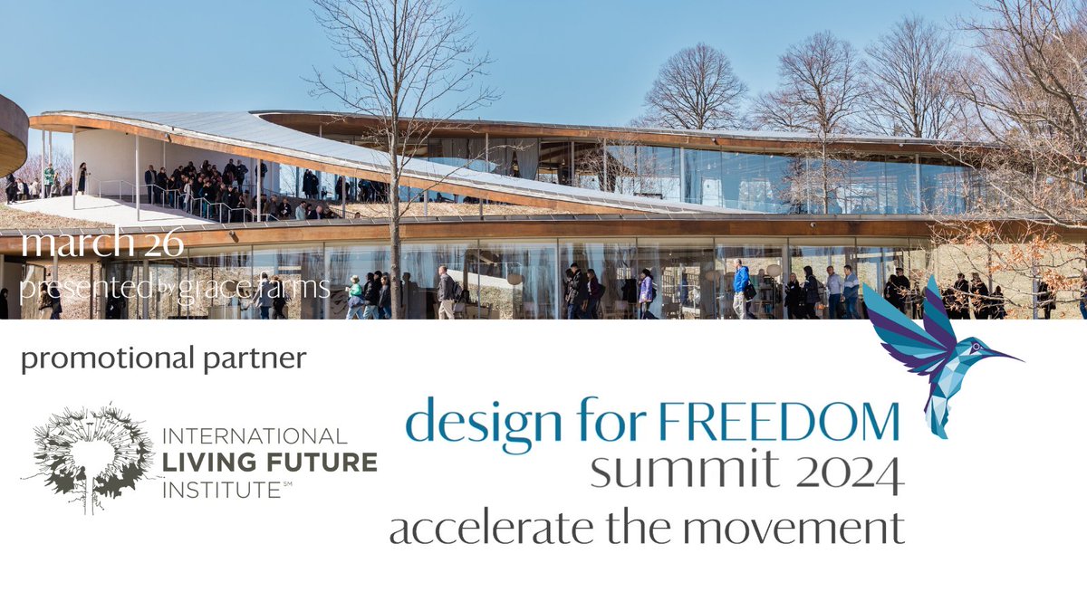 Living_Future's tweet image. Join Design for Freedom by Grace Farms for their 3rd annual Design for Freedom Summit, where leading experts from various sectors come together to eliminate forced &amp;amp; child labor within the built environment. designforfreedom.org/2024-design-fo… 
#DesignForFreedom #DesignForFreedomSummit