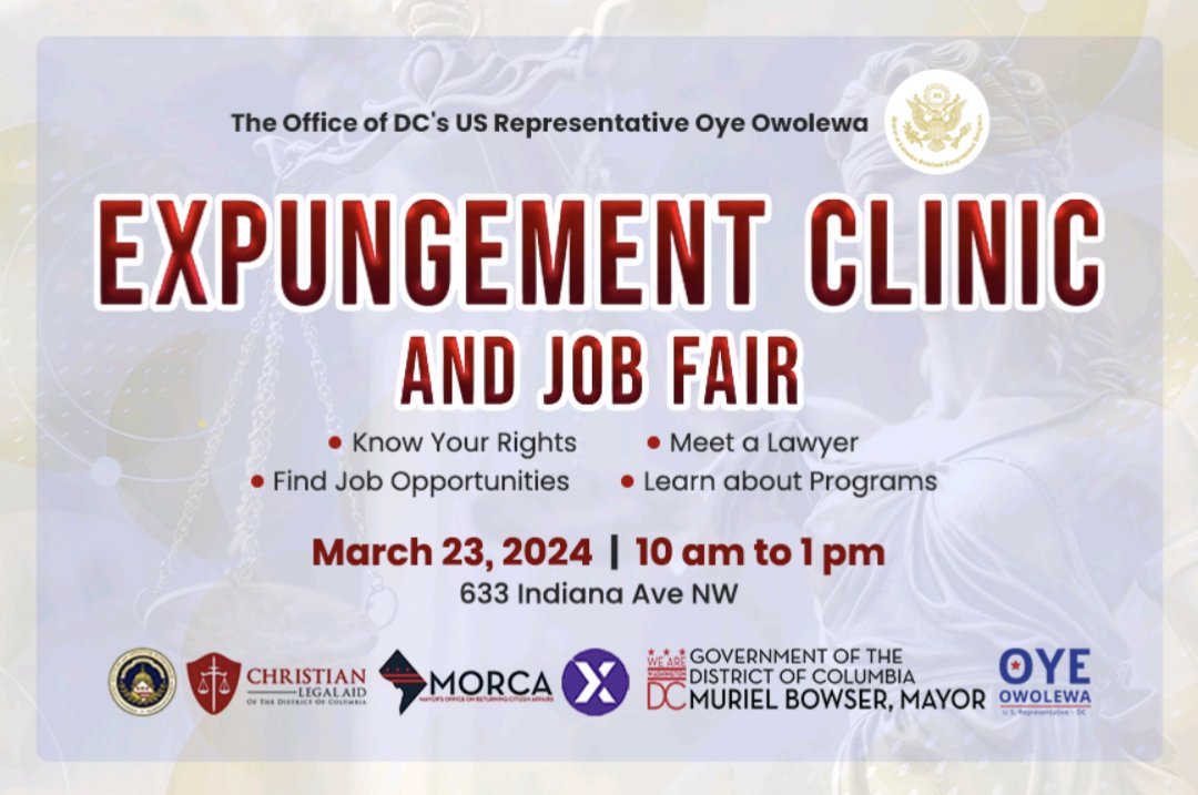 repoyedc's tweet image. I&apos;m proud to announce that our next Expungement Clinic is coming back on March 23rd. Please see attached flyer!

At our Expungement Clinic, returning citizens learn about the record sealing process, get onboarded with lawyers at no charge and participate in a job fair.

#securedc