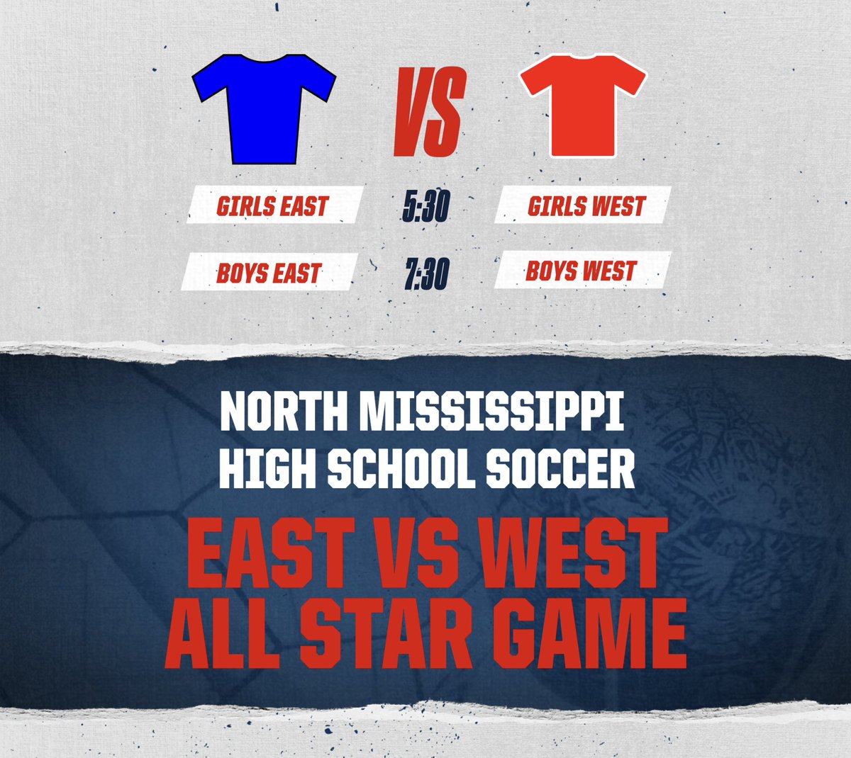 ⚽️ North MS All-Star Game 

🗓️ Feb. 22 - Thursday
⏰ G - 5:30 // B - 7:30 
⭐️ East 🆚 West
📍 Tupelo HS 
🎟️ $5