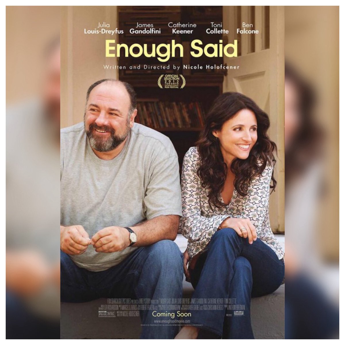 #NW #EnoughSaid Starring: #JuilaLouisDreyfus #JamesGandolfini #CatherineKeener #ToniCollette #BenFalcone #TobyHuss #AnjelahJohnson #MichelaWatkins #EveHewson #AmyLandecker #JessicaStClair Directed By: #NicoleHolofcener #MovieBuff #MovieNerd