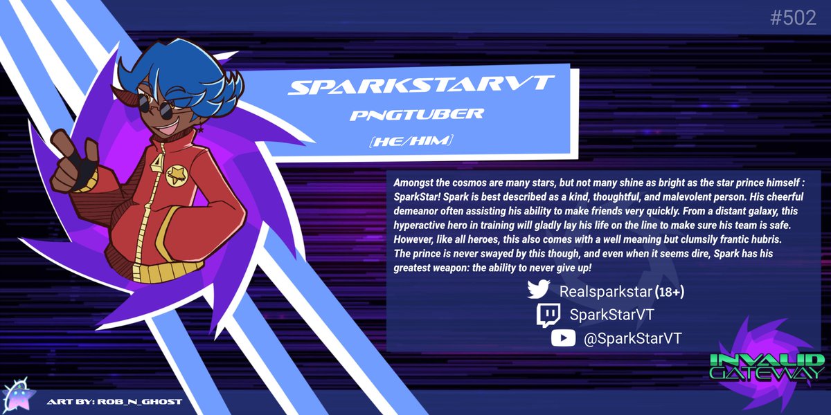 sparkstarvt's tweet image. Yo yo yo! Nice to meet you! I'm Spark Star, the shining Stardust Hero of Invalid Gateway! In this world there's so many things that cause pain and suffering, but it's my job to restore hope and smiles here. If you ever need a hero I'm here! 

..No guarantees I'll be a good one..