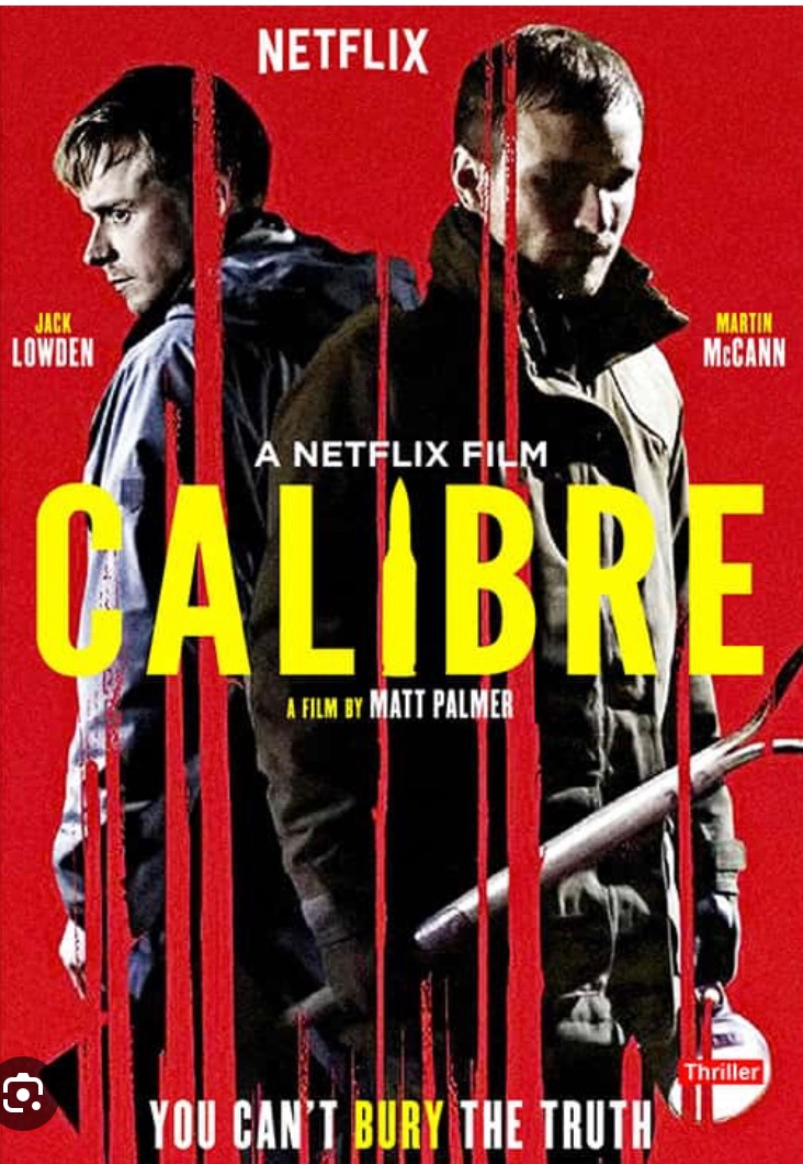 Calibre (2018). Blimey this film is unbearably tense at times. I had to pause it and have a lie down! I like a film in which the lines are blurred between the hero’s and the villains. Superbly acted throughout. What will (writer/director)Matt Palmers next film be? I can’t wait.