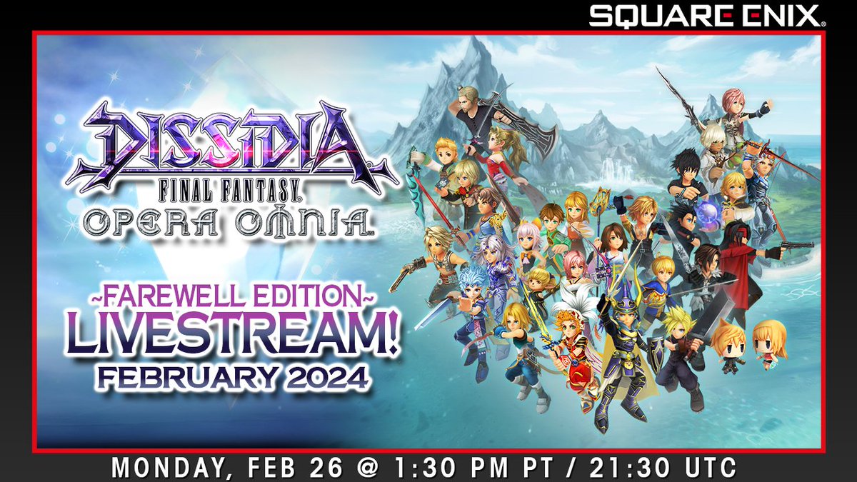 'May the light forever shine upon us.' Join SQEX_Joshua and SQEX_Krystal next Monday for one final DFFOO Livestream as we reminisce over this 6-year-long adventure and share stories from the dev team! 📅 Monday, Feb. 26, at 1:30 PM PT ➡️ twitch.tv/squareenix #DissidiaFFOO