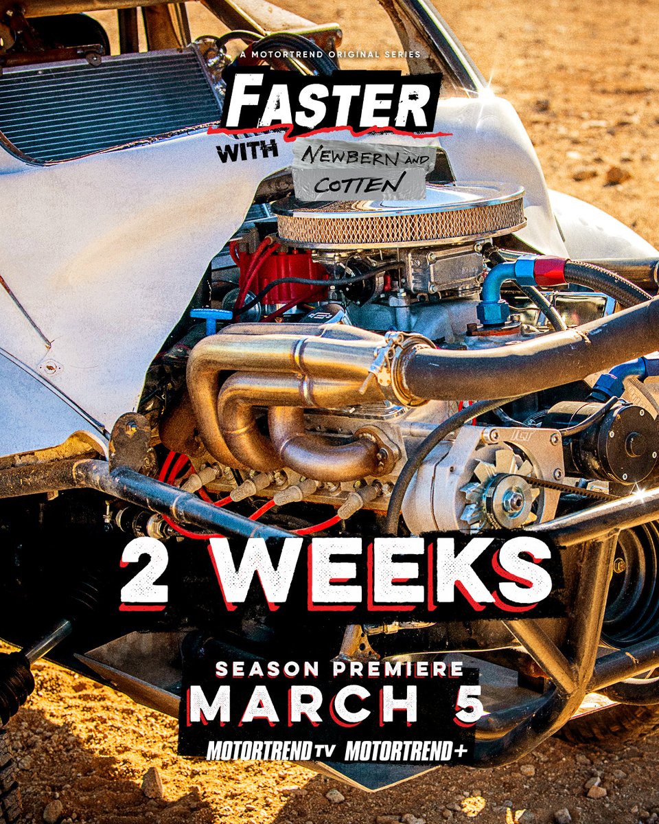 👏 2 WEEKS AWAY 👏 Watch the Season Premiere of #FasterWithNewbernAndCotten March 5 on MotorTrend TV and MotorTrend+.