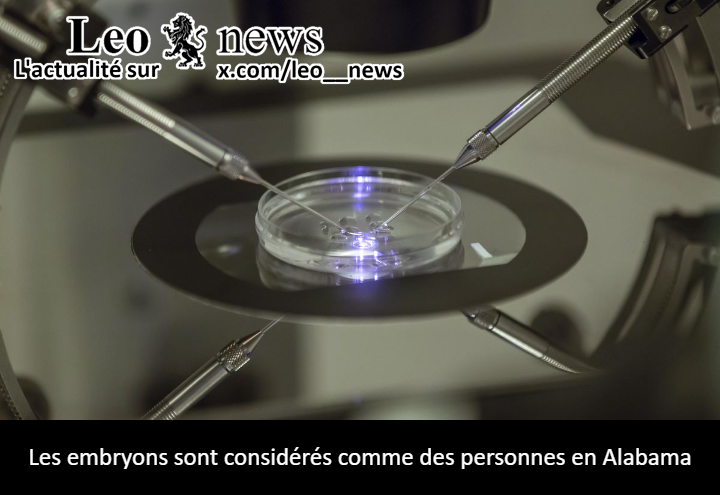 leo__news's tweet photo. 🇺🇸 #USA : La Cour suprême de l'#Alabama a statué que les #embryons congelés sont des personnes et que quelqu'un peut être tenu responsable de leur destruction. Cette décision est vue par certains comme une mesure qui prépare l'État à interdire tout #avortement.
#prolife https://t.co/3UtsMPuHLG
