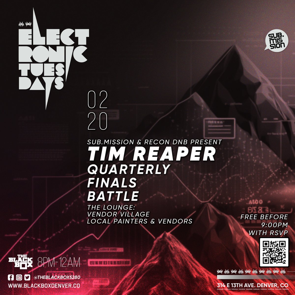 TONIGHT -- Electronic Tuesdays (18+) Sub.mission x @ReconDNB present: Tim Reaper Quarterly Finals Battle: @chefwamp vs. @omsine_ vs. 3zb33 Creative Village: Local Painters & Vendors (The Lounge) -- Tix & Free before 9pm RSVP: bit.ly/SubmissionFeb20