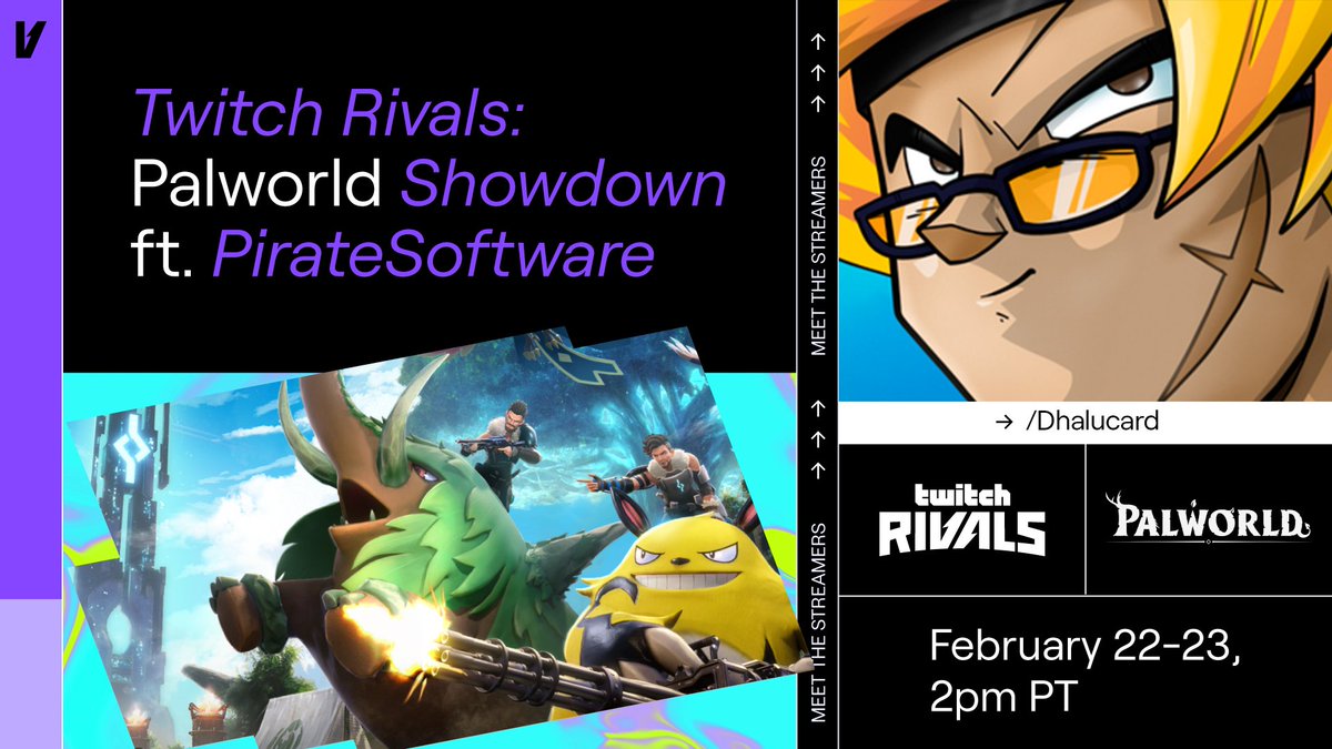 Check out some of the streamers that will go on Twitch Rivals: <a href="/Palworld_EN/">Palworld</a> Showdown ft. <a href="/PirateSoftware/">Pirate Software</a>! Who'll be the first streamer to use a Pengullet as a rocket?

Come and cheer on Feb. 22 &amp; 23, 2 pm PT: twitch.tv/TwitchRivals
<a href="/Dhalucard/">♠ Majin Dhalucard ♠</a>