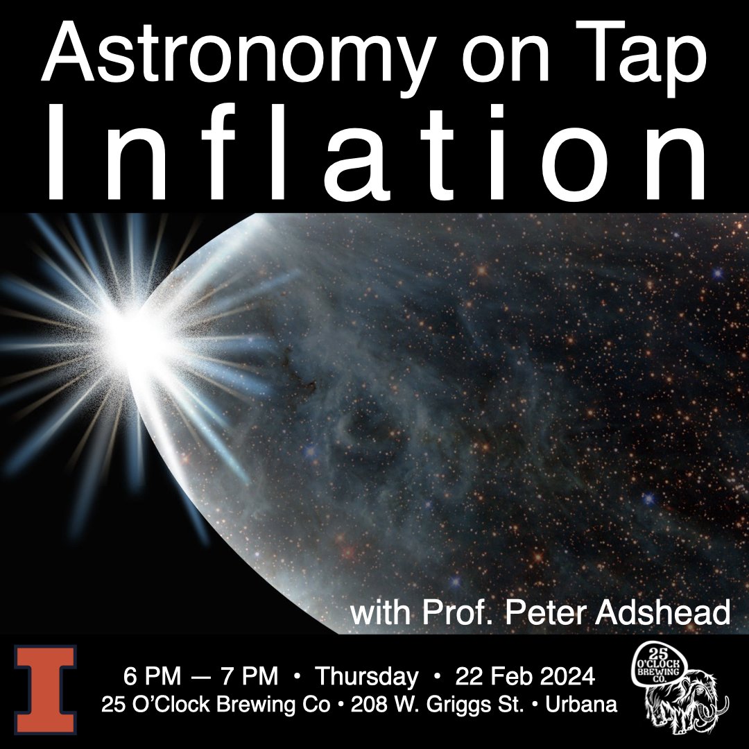 THIS THURSDAY! Astronomy on Tap is back with a talk from Professor Peter Adshead, and as always all are welcome to join in the discussion about our universe 💫 See you there! @IllinoisCASU @AstroOnTapCU