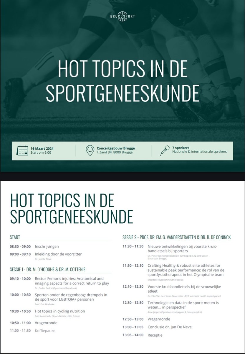 BRUCOSPORT: HOT TOPICS IN DE SPORTGENEESKUNDE 16/03/2024 BRUGGE brucosport.be
<a href="/carlespedret/">carlespedret</a> <a href="/DrPJVDK/">Pieter-Jan Vandekerckhove</a> <a href="/HoebekePiet/">Piet Hoebeke</a> <a href="/BrittLambrecht/">Britt Lambrecht</a> <a href="/MaartenThysen/">Maarten Thysen | Physio • S&C</a> <a href="/ElkeVandensteen/">Elke Van den Steen</a> <a href="/jaspersarne/">Arne Jaspers</a> <a href="/brucosport/">Brucosport</a>
