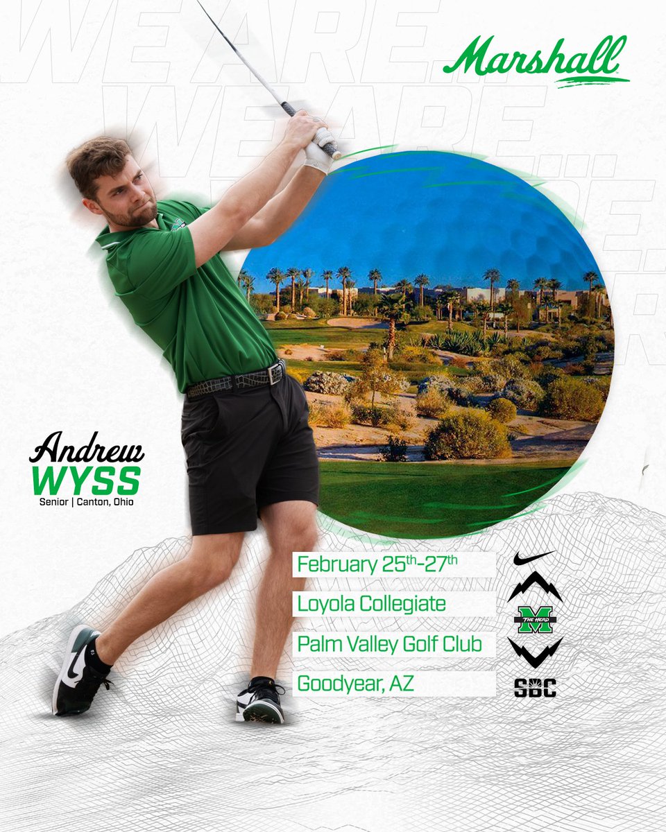 𝙂𝙤𝙤𝙙 𝙏𝙞𝙢𝙚𝙨 𝙄𝙣 𝙂𝙤𝙤𝙙𝙮𝙚𝙖𝙧!

Marshall Men's Golf's next tournament will be the Loyola Collegiate in Goodyear, Arizona. Action starts on Sunday.

#WeAreMarshall // #TheHerdWay