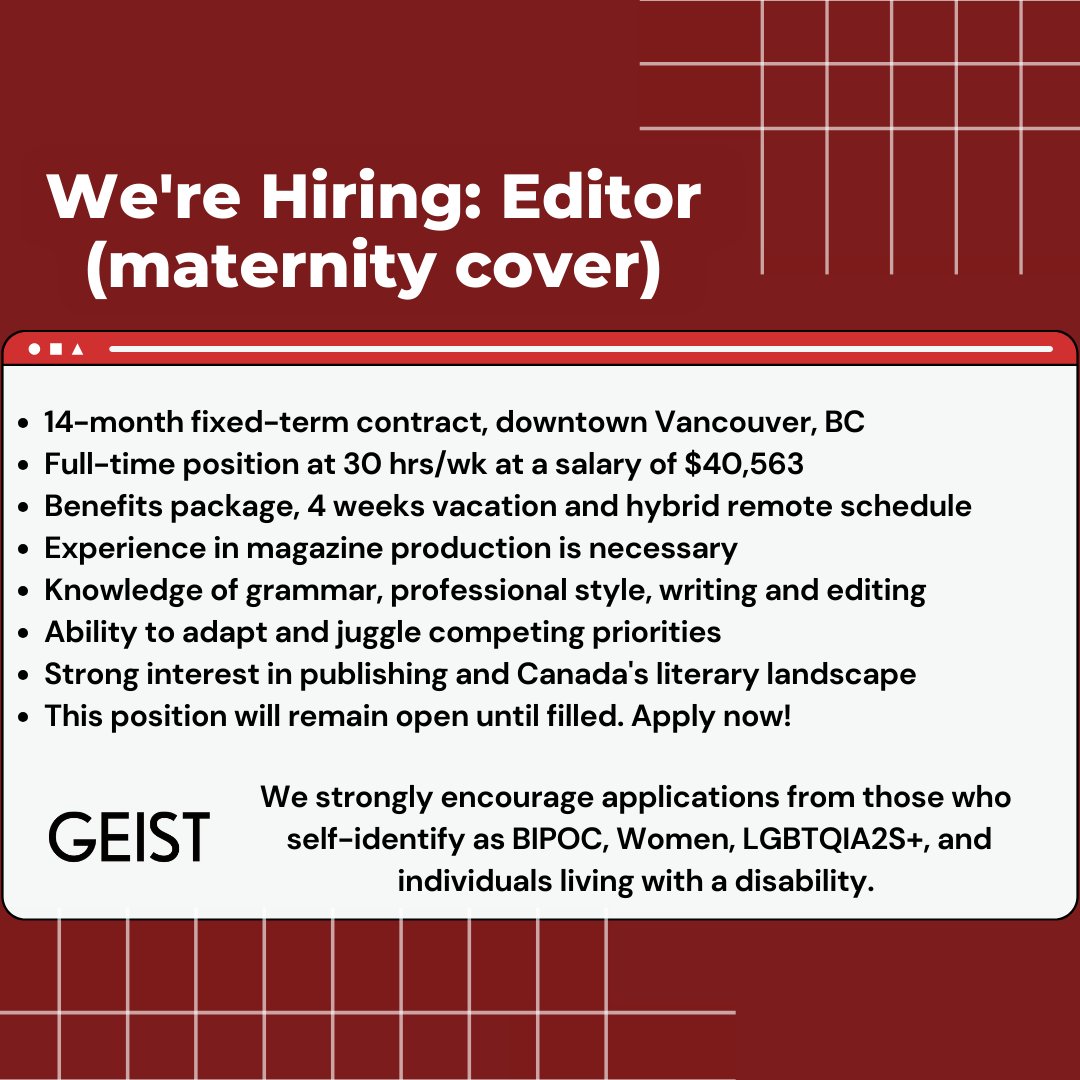 ICYMI: We're hiring an Editor! 14-month fixed-term (maternity cover). Vancouver, BC. Full-time at 30 hrs/wk with benefits & more. We encourage applicants who self-identify as BIPOC, Women, LGBTQIA2S+, & individuals living with a disability. Apply now! geist.com/blog/job-edito…