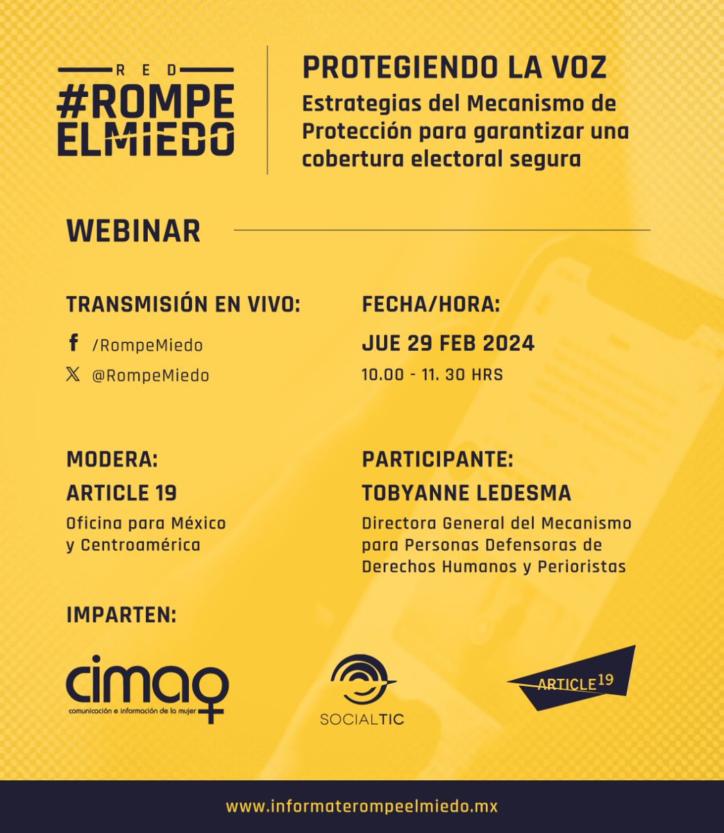 Atención #MujeresPeriodistas, si cubrirán las  #Elecciones2024 🗳️🇲🇽 las invitamos al webinar: 
Estrategias del Mecanismo de Protección para garantizar una cobertura electoral segura 

🎙️ Participa Tobyanne Ledesma
🗓️ 29 de febrero
⏰ 10 am

#Elecciones2024MX #EllasEnLasUrnas