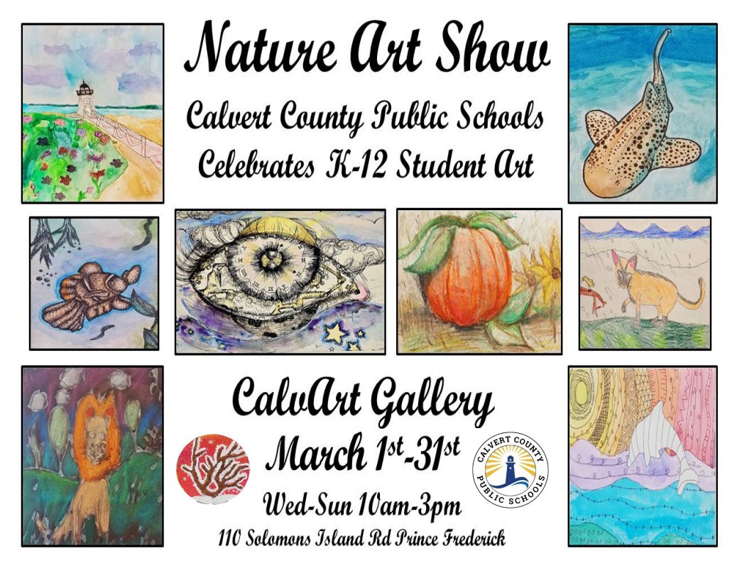 Make plans to attend the annual Nature Art Show featuring CCPS student artwork March 1-31 at the CalvArt Gallery, Wed. - Sun. 10 a.m. - 3 p.m. #CalvertShines