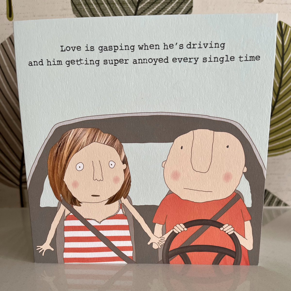 @RosieMadeAThing thank you so much for this card! It made me smile so much and had to buy it for my husband for Valentine’s Day! There’s not a trip in the car where I’m not pressing the invisible pedal, holding the dashboard etc etc. #happydays! XX