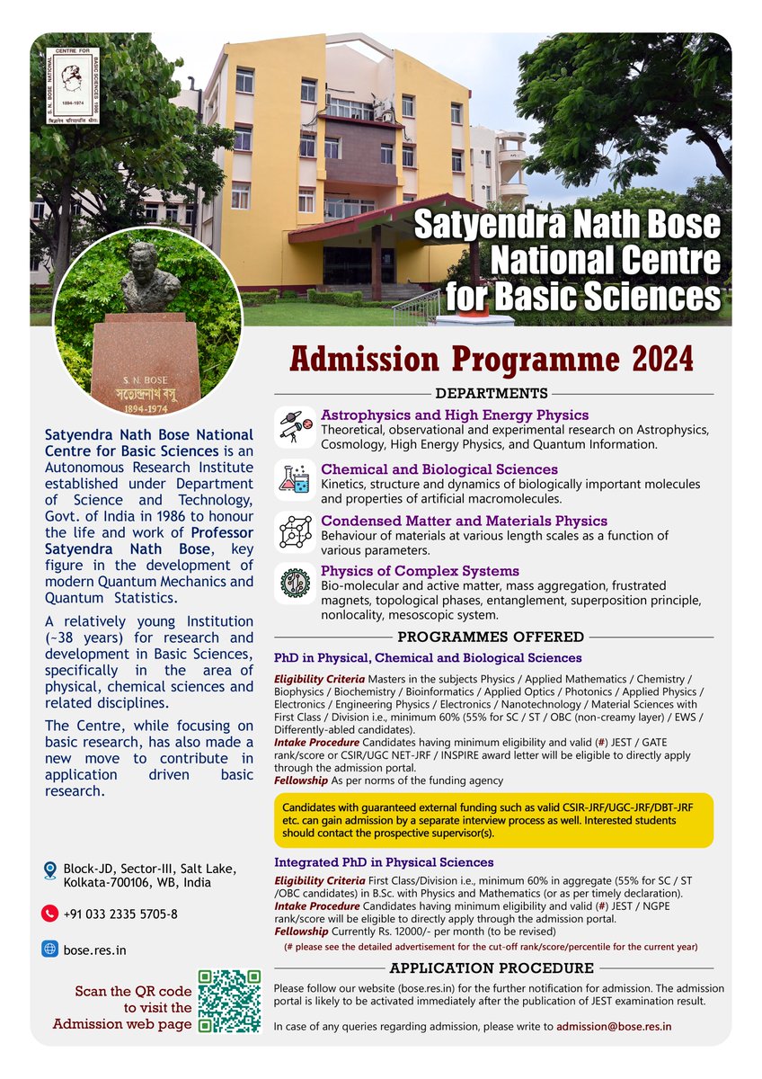 Admission Programme Academic Year: 2024-25 - Ph.D. Programmes in Physical, Chemical & Biological Sciences at SNBNCBS, Kolkata For more details : bose.res.in/.../Admission%… @IndiaDST