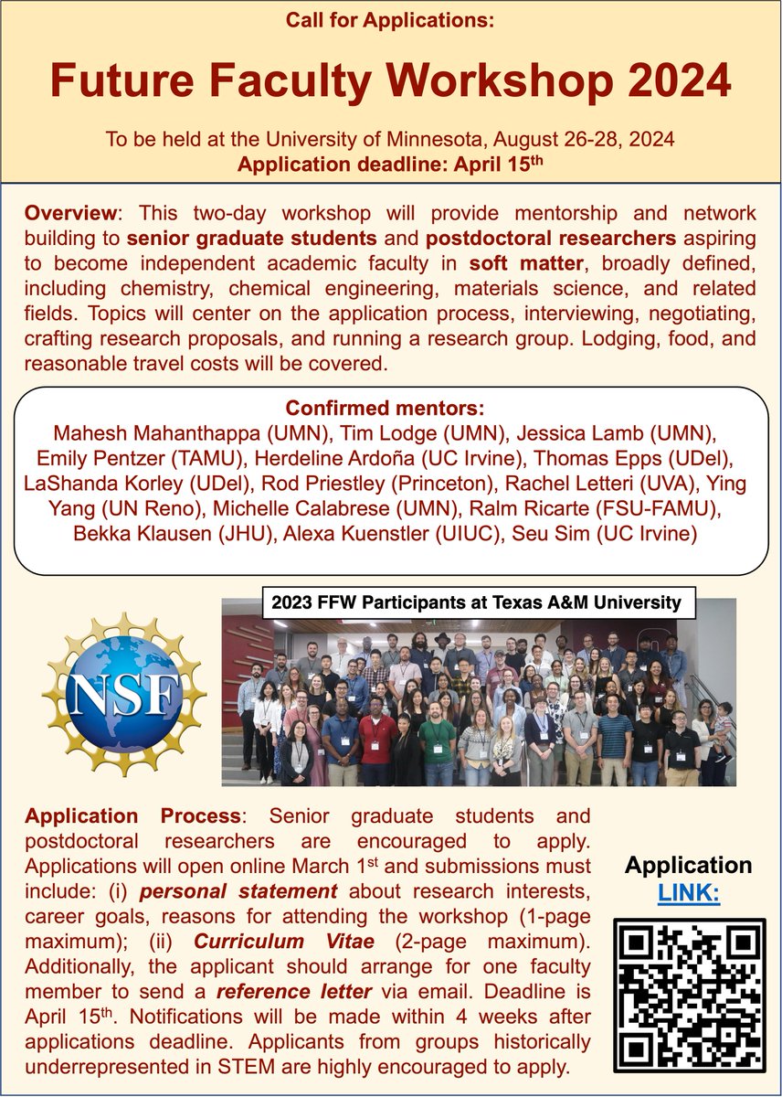 Applications are open for the 2024 Future Faculty Workshop on Soft Matter, @NSF sponsored and hosted by Univ. of Minnesota! See below for information! #SoftMatter #Polymers @TheppsMIT @DrLkorley @herdelineardona #TimLodge @rachel_letteri @alexakuenstler and others!