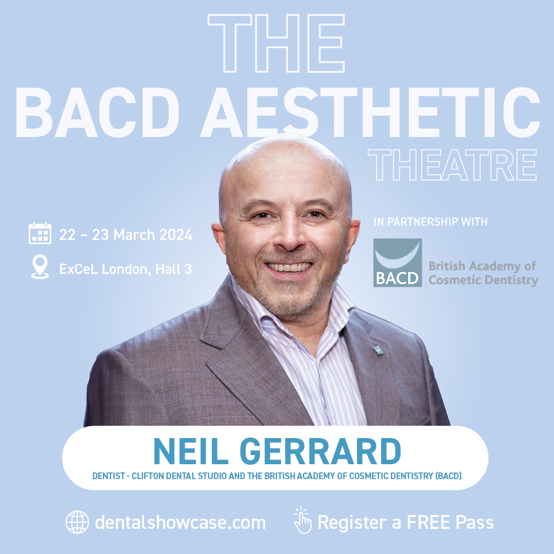 Join Neil Gerrard to discuss how surgical crown lengthening can be easily implemented in daily practice to enable restoration of the single tooth to transform the extreme “gummy” smile.

When? 23rd March 12:45. dentalshowcase.com/conference-pro…

dental-showcase-2024.reg.buzz/social
@theBACD