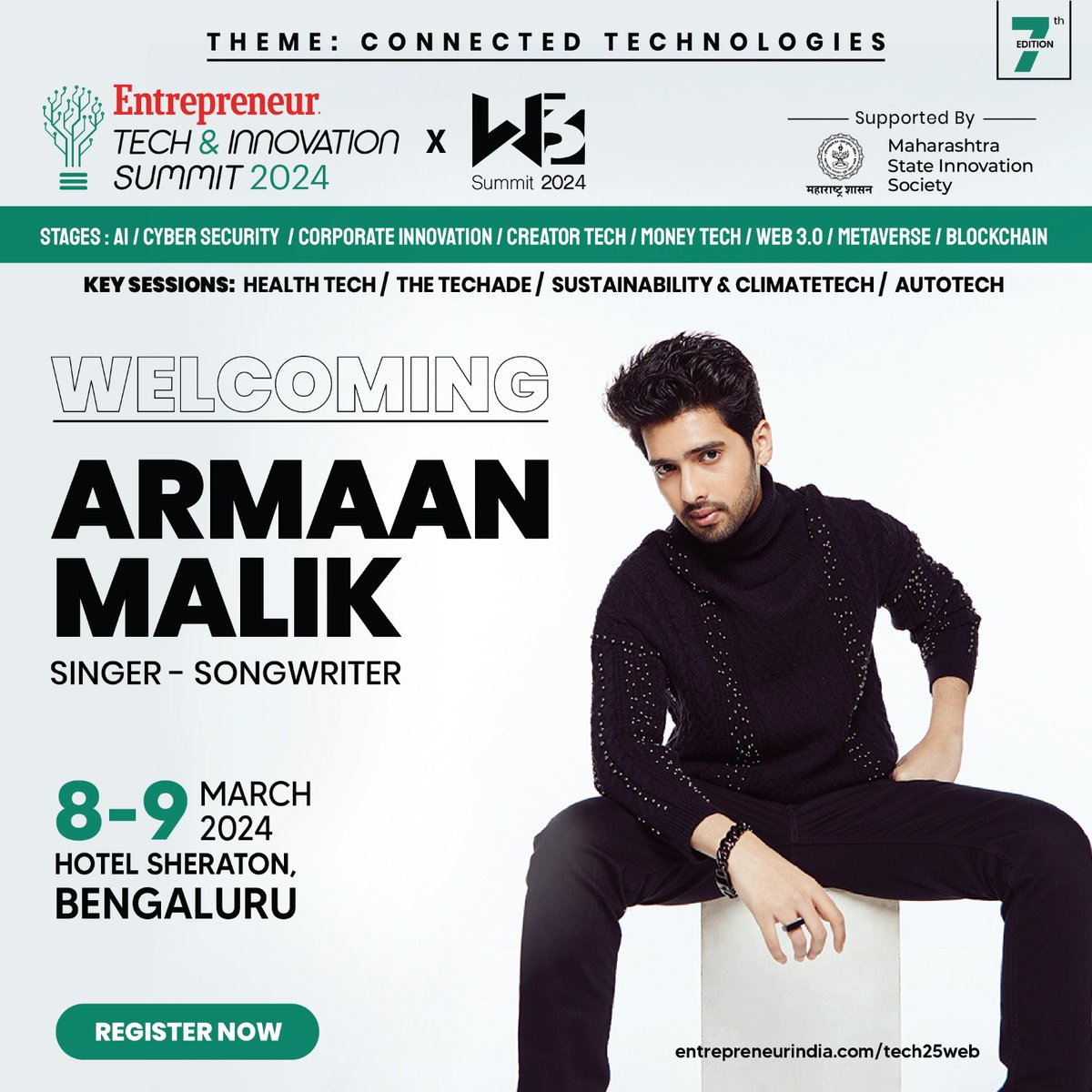 🔥 Thrilled to unveil legendary Singer-Songwriter, Armaan Malik, as a guest celebrity of the Tech & Innovation Summit!

📅 08-09 March 2024 📅 , Hotel Sheraton, Bengaluru

🎶🌟 Register here- ow.ly/Bzoz50QH5oJ

#TechInnovationSummit  #EntrepreneurIndia #ArmaanMalik