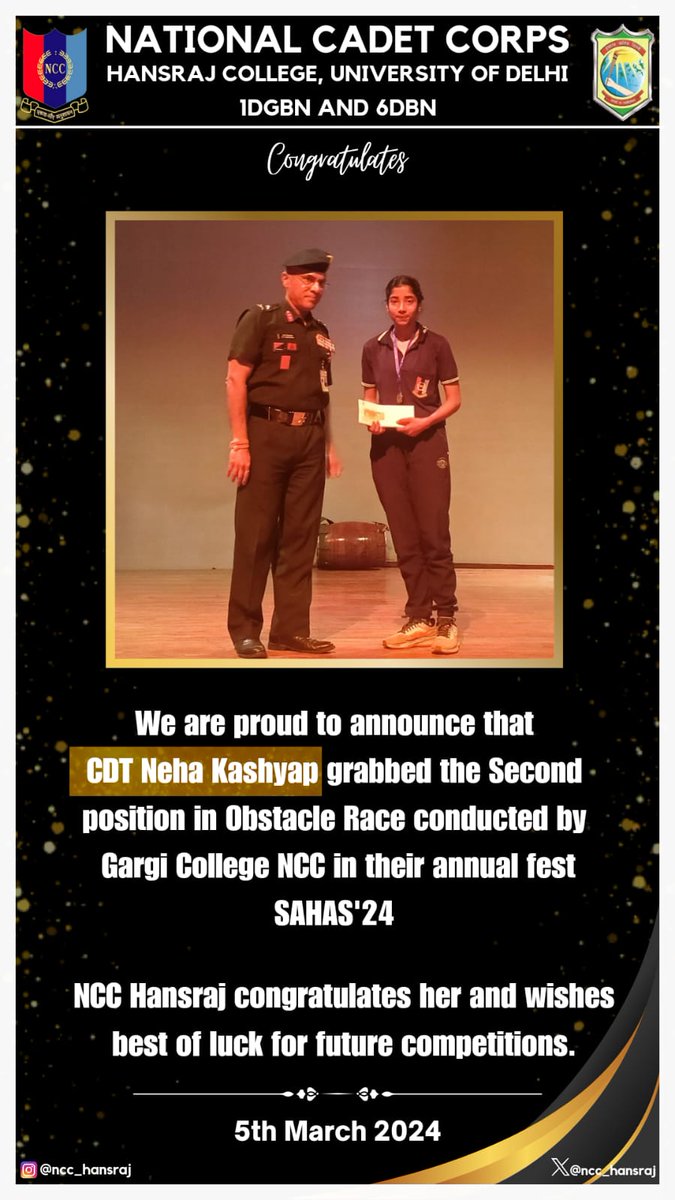Jai Hind!
NCC HANSRAJ is proud to announce that CDT Neha Kashyap grabbed the SECOND POSITION in OBSTACLE RACE COMPETITION conducted by
Gargi College NCC in their annual fest
SAHAS'24.