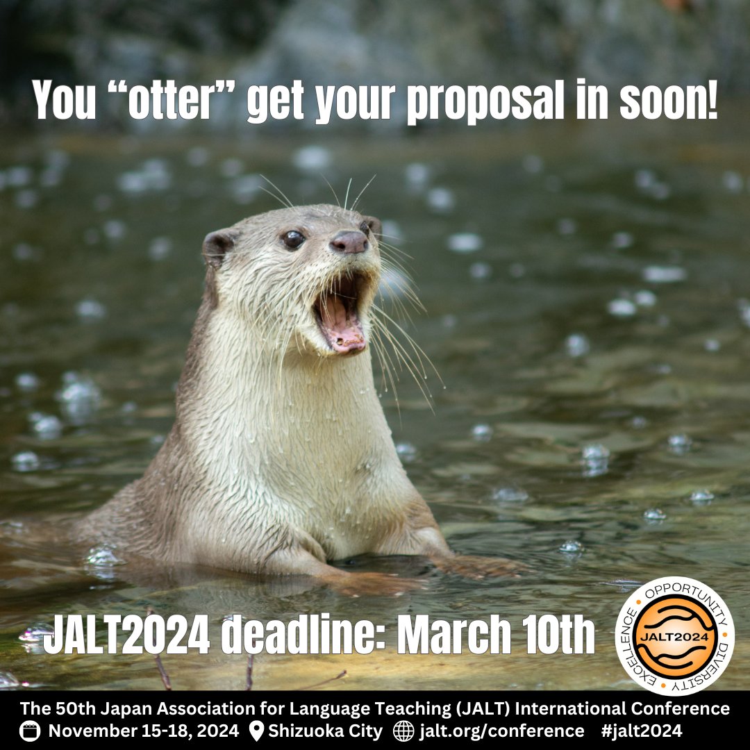 The call for presentation submissions deadline for #JALT2024 is March 10, so you ought to get your proposal in soon. JALT2024 is the 50th Japan Association for Language Teaching (JALT) International Conference, being held Nov. 15-18 in Shizuoka. Details: jalt.org/conference