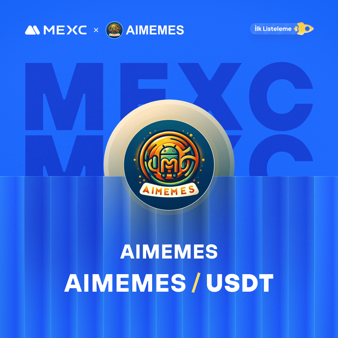 MEXC_Topluluk's tweet photo. 🚀 @Aimeme_s #AIMEMES - Kickstarter Oylama Sonucu ve Listelenme Planı

🔁 #AIMEMES/USDT Alım Satımı: 6 Mart 2024 12.00

📌 Ayrıntılar: https://t.co/viKOZZeYVB

#MEXCTürkiye #MXToken #MX #BTC https://t.co/nl0b6W2XOx