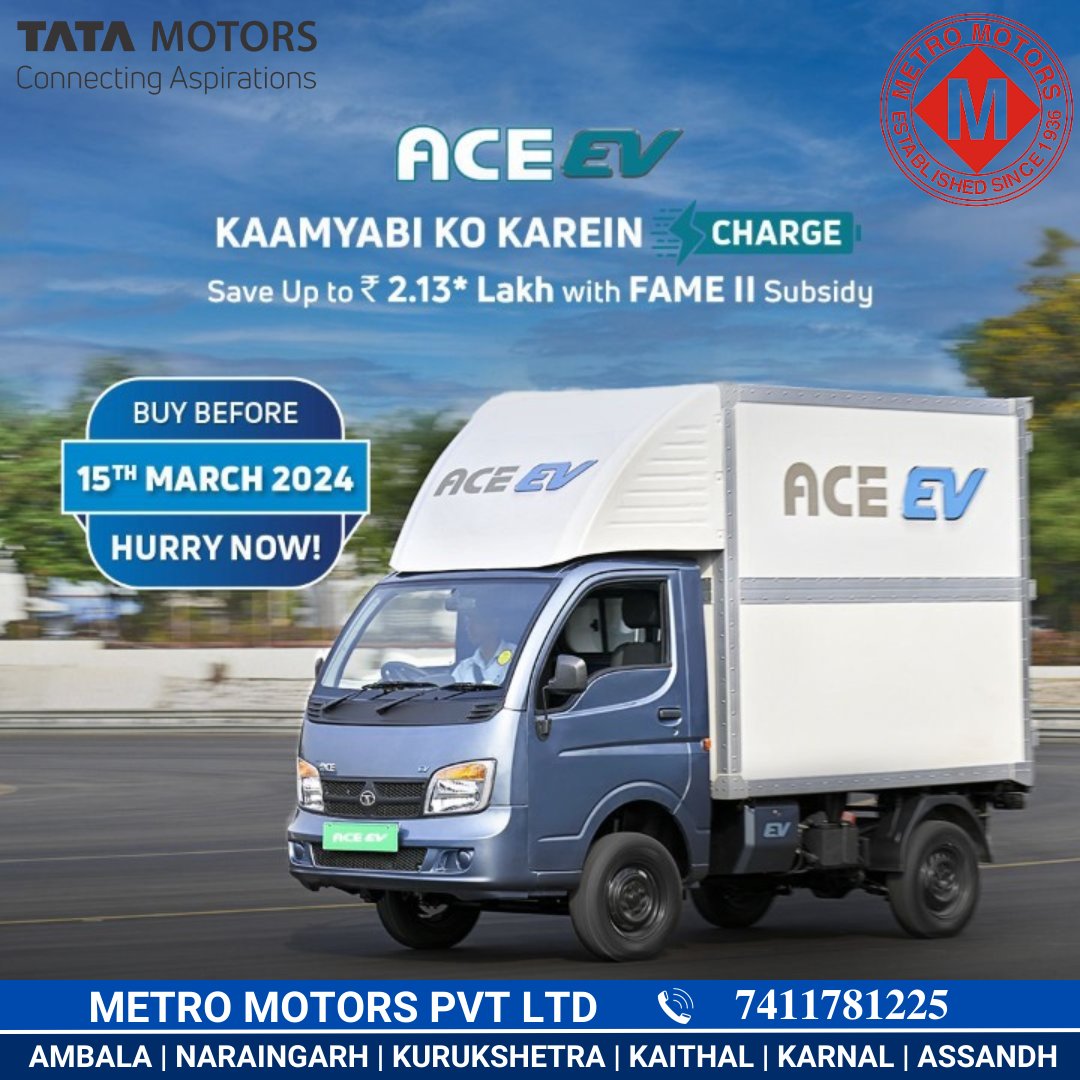 MetromotorsCv's tweet photo. Paaye TATA ACE EV ki khareed par subsidy. Khareede Tata Ace EV 15 March se pehle or uthaaye mauke ka laabh. Badhaye kamyaabi ki taraf apne kadam or nazdiki tata showroom me sampark kre. offer simit samay ke liye
अधिक जानकारी के लिए कॉल करें - 📷 7411781225 📷 https://t.co/enZ6xyOq8F