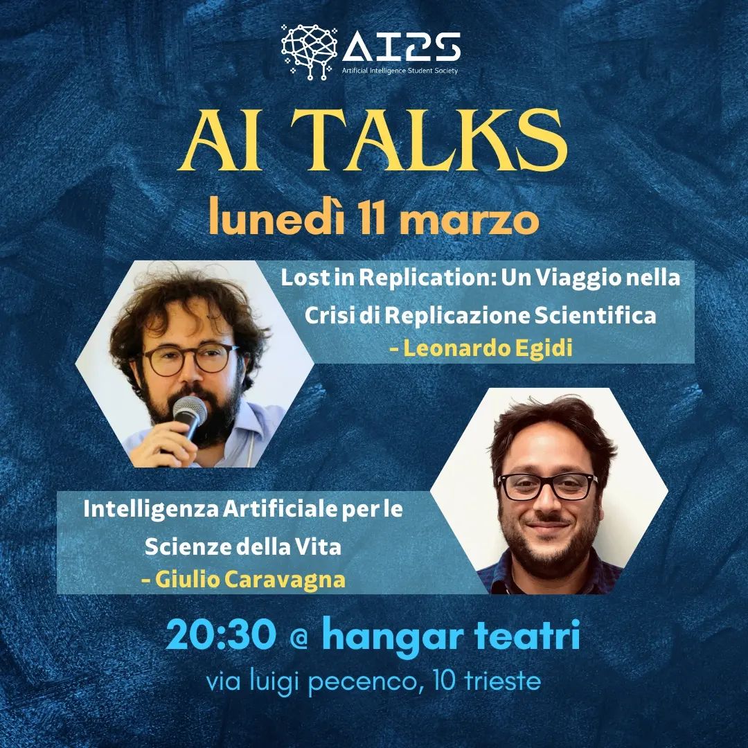 L’11 marzo alle 20.30, presso l'Hangar Teatri, tornano gli AI Talks! 👥Speaker della prima serata saranno i proff. Leonardo Egidi e Giulio Caravagna. Tutte le info qui 👉 ai2s.it