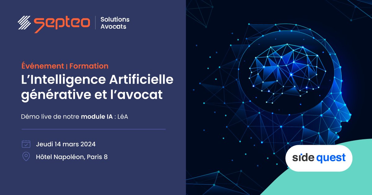 L'IA générative et l'avocat : Rejoignez-nous le 14 mars pour une journée de formation organisée par @Side_Quest_ ! 🤖 Et ne manquez pas notre démo de LéA, notre module IA intégré au logiciel Néo, prêt à révolutionner votre cabinet d'avocats ! #formation #IA #avocats