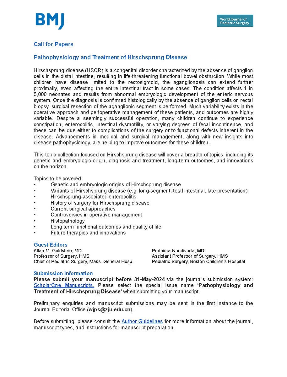 📢#CallForPapers
WJPS is planning a topic collection on Pathophysiology and Treatment of Hirschsprung Disease, which is guest edited by Dr. Allan M. Goldstein and Dr. Prathima Nandivada. <a href="/DrPrathima/">Prathima Nandivada</a> 

🗓️Submit your paper by 31th May 2024. 

Find more at: wjps.bmj.com/pages/call-for…