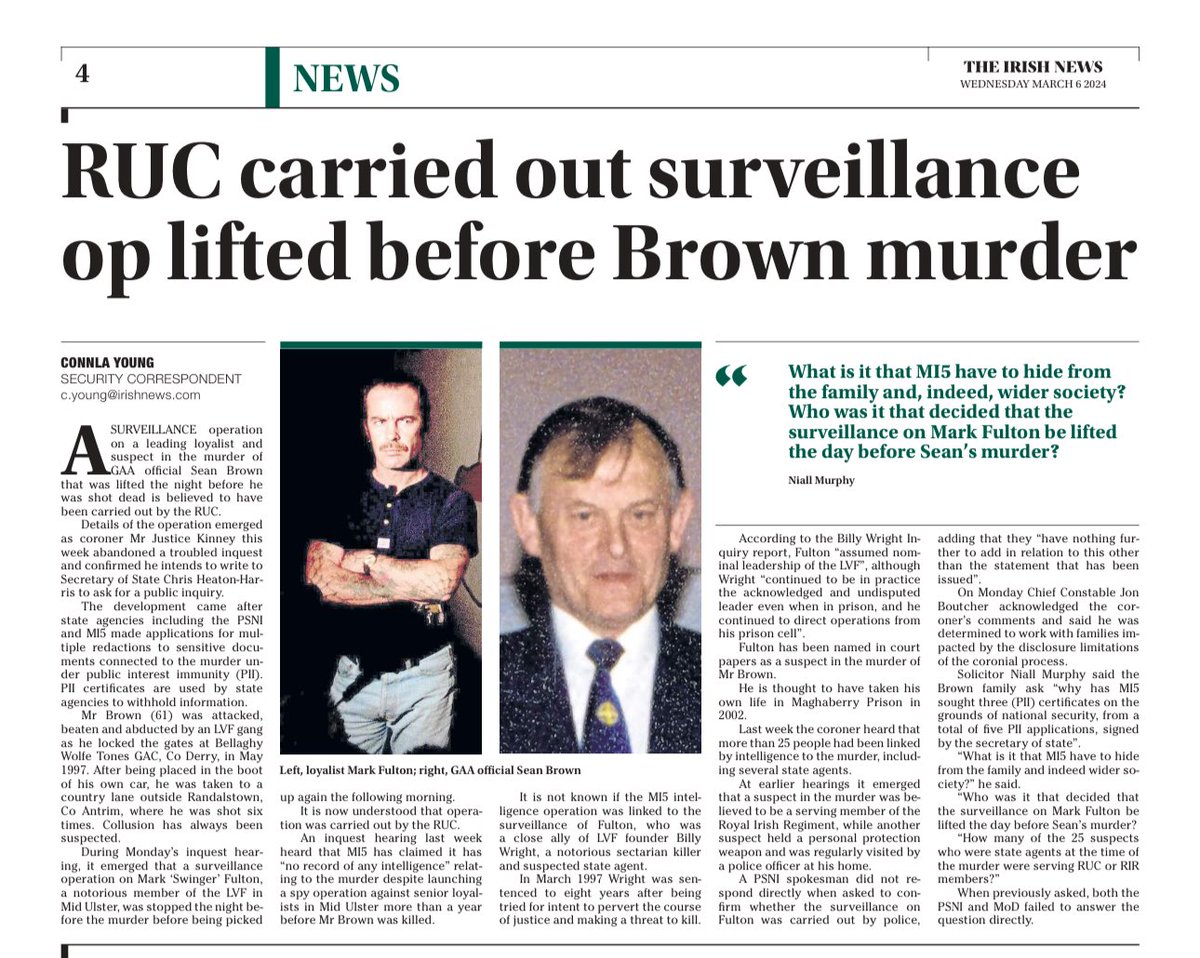 Sean Brown. Surveillance on Mark Fulton lifted the night before the murder. “What is it that MI5 have to hide from the family? Who decided to lift surveillance on Fulton the day before the murder? Why have MI5 applied for 3 PII certificates on grounds of National Security?”