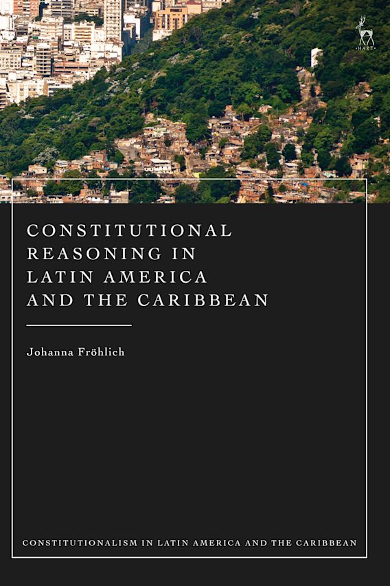 🎉 Coming soon: 'Constitutional Reasoning in Latin America and the Caribbean,' edited by Johanna Fröhlich. This is the 3rd book in our series @HartPublishing on Latin America and the Caribbean, co-edited by @carloslbernal @CSantosBotelho & me. 🤩 Details: bloomsbury.com/us/constitutio…