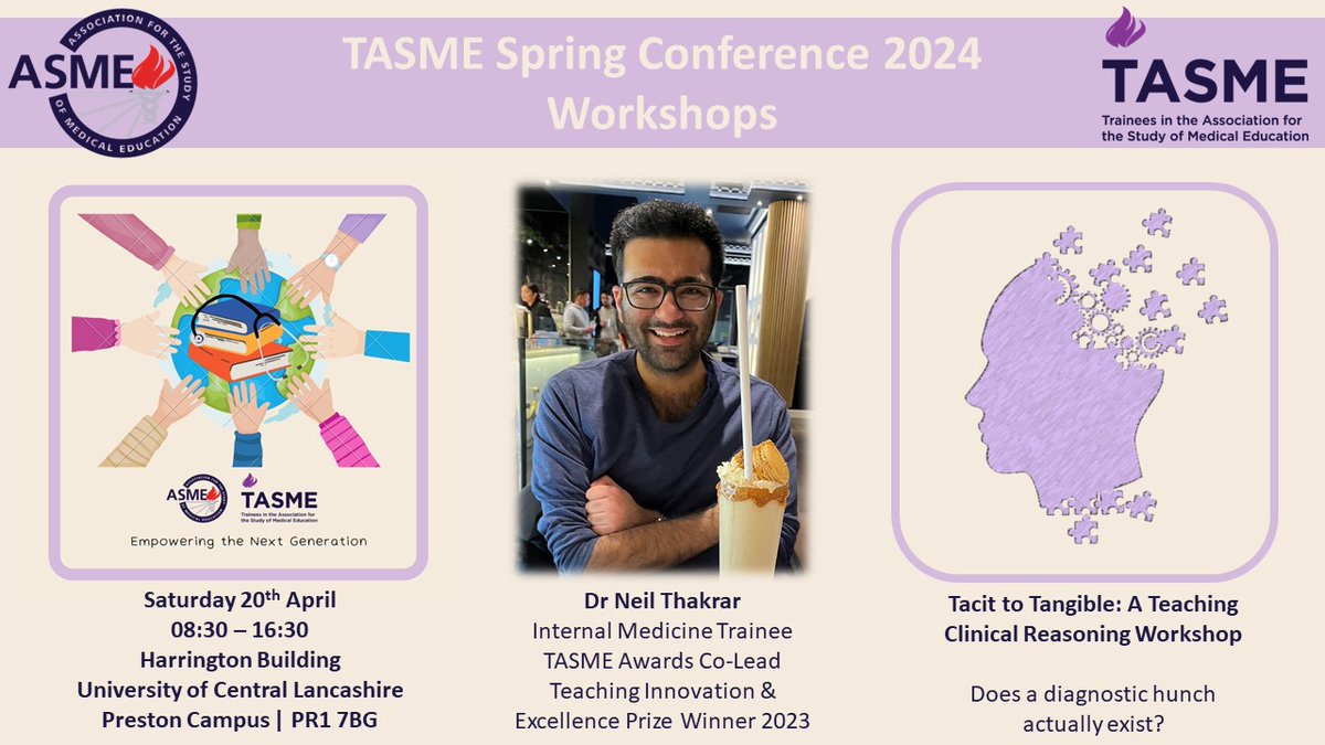 Introducing our first workshop by @neil_thakrar titled 'Tacit to Tangible: A teaching clinical reasoning workshop' 

Sign up open now: asme.org.uk/events/tasme-s…

#MedEd #ClinicalReasoning #ClinicalFellow #FoundationDoctor