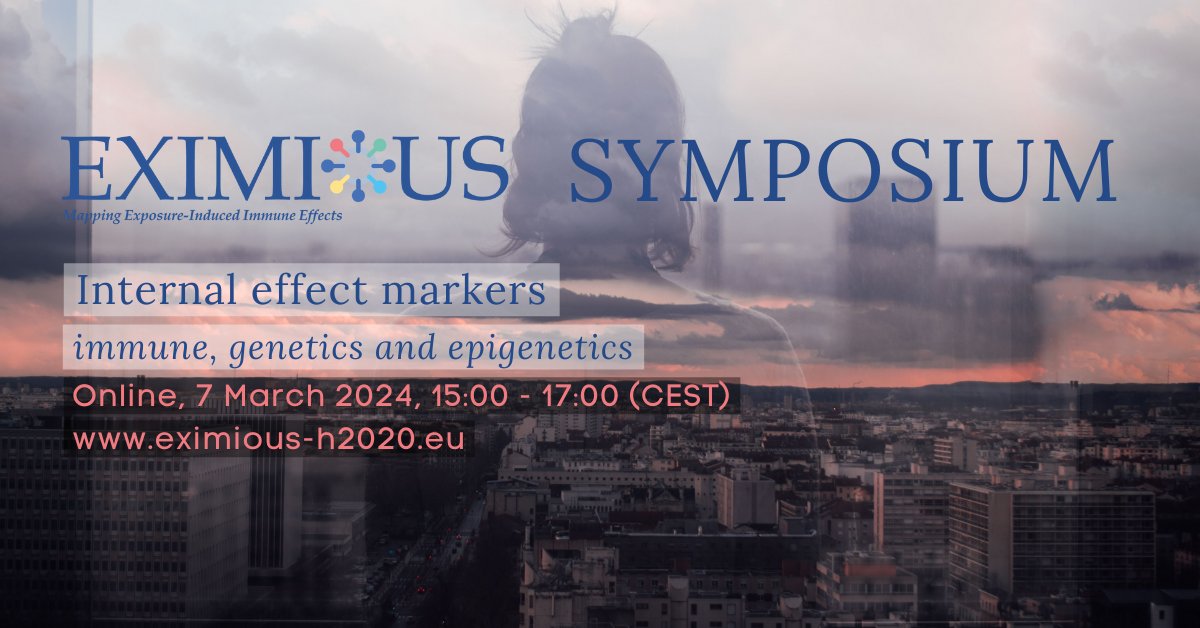 Join us tomorrow for our sixth #EXIMIOUS Symposium titled “Internal effect markers: immune, genetics and epigenetics”. Registration is still open: us02web.zoom.us/webinar/regist… #EHEN #Exposome #healthscience #research