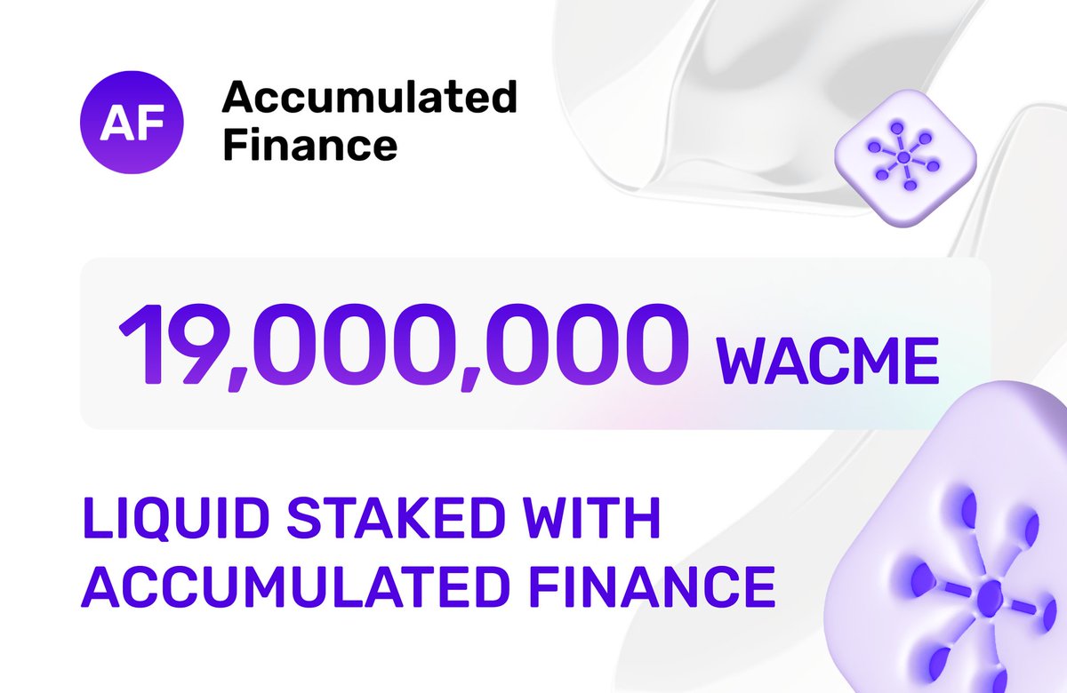 🚀 19M $WACME is liquid staked and earning boosted staking rewards and $ACFI XP in the Accumulated Finance ➡️ accumulated.finance/stake/wacme