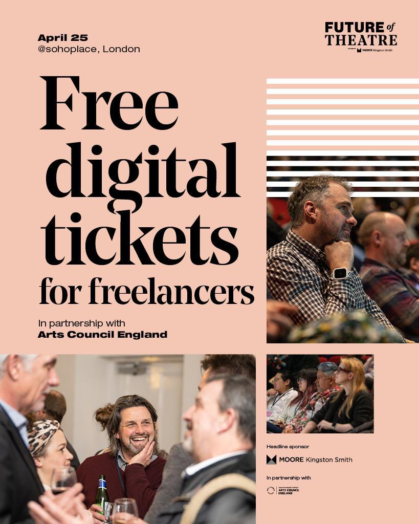 📢Calling all freelancers Did you know, @ace_national will subsidise 200 free digital and 20 in-person tickets for freelancers keen to attend The Stage’s #FutureOfTheatre @sohoplacelondon? Get applying now 👉 thestage.co.uk/dynamic-forms/…