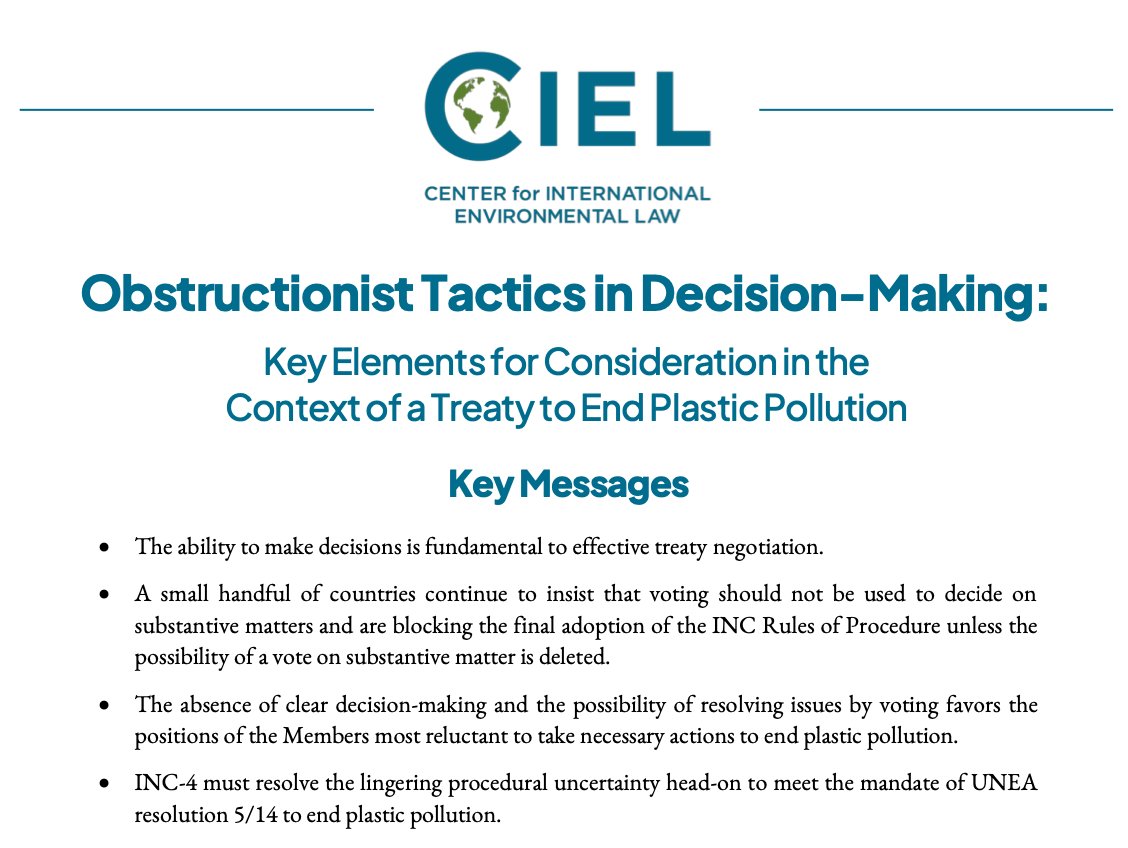 🔴NEW 3 pages briefing: #PlasticsTreaty consensus as an obstructionist tactic in Decision-Making

'#INC4 must resolve the lingering procedural uncertainty head-on to meet the mandate of UNEA resolution 5/14 to end #plasticpollution.' 

READ: 
ciel.org/wp-content/upl…