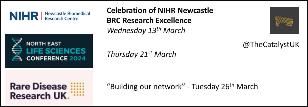 We are looking forward to attending these exciting events in March at @TheCatalystUK , alongside our colleagues at @NHIPartners, @novopathNCL,  @innovlab_NE and @NIHR_NCL_MIC. Come and say hello to us, and our teams! 👋 #NELifeSci24 @RDRUKHub, @NIHRNewcBRC