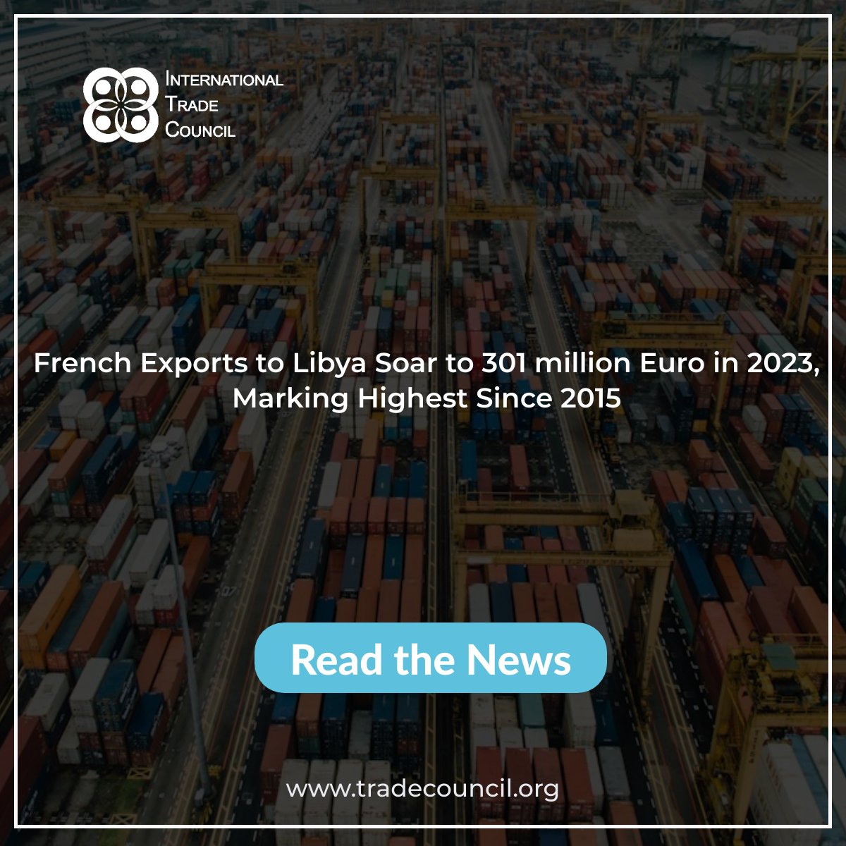 SupplyChainRep's tweet image. French Exports to Libya Soar to 301 million Euro in 2023, Marking Highest Since 2015
Read The News: tradecouncil.org/french-exports…
#FrenchExports #LibyaTrade #EconomicRelations #InternationalTrade #NewsUpdate