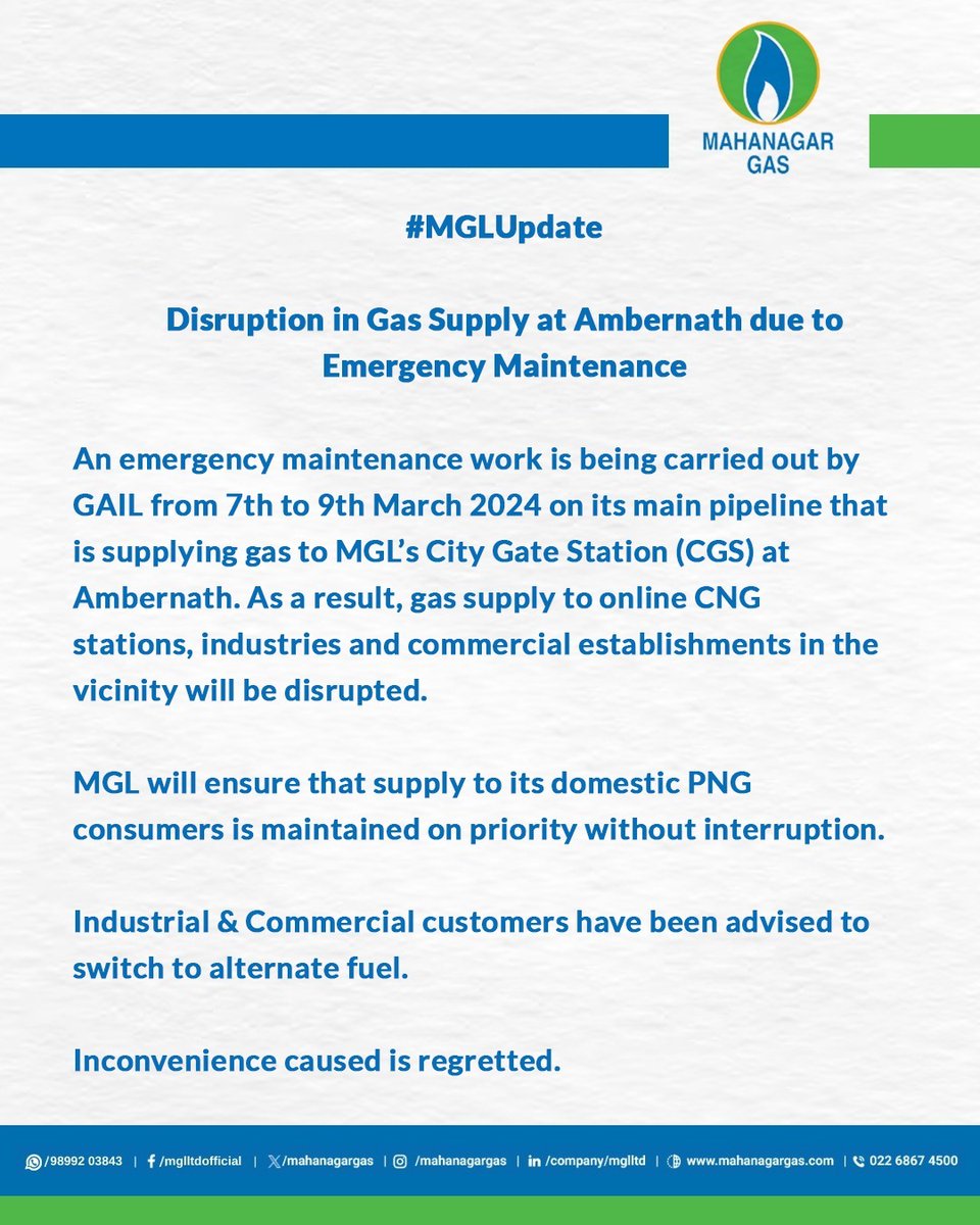 #MGLUpdate Please note that the gas supply to online CNG stations, industries and commercial establishments will be suspended between 7th to 9th March 2024 in Ambernath & surrounding area.