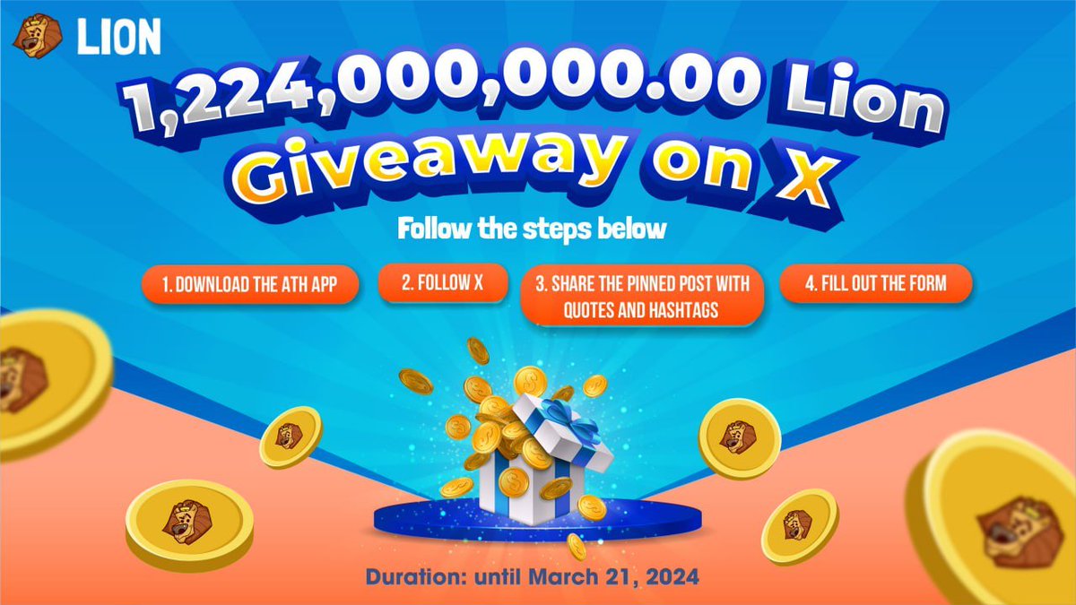 🤑 1,224,000,000.00 LION Giveaway! Join X and participate in our epic event! 🤑

Get more LION 👉 Download ATH app (athene.network/download)

🏆 Total prizes: 1,224,000,000.00 Lion!

💸 Distribute prizes as follows:
🥇 1st Prize: 100 million Lion
🥈 2nd Prize: 70 million Lion
🥉…