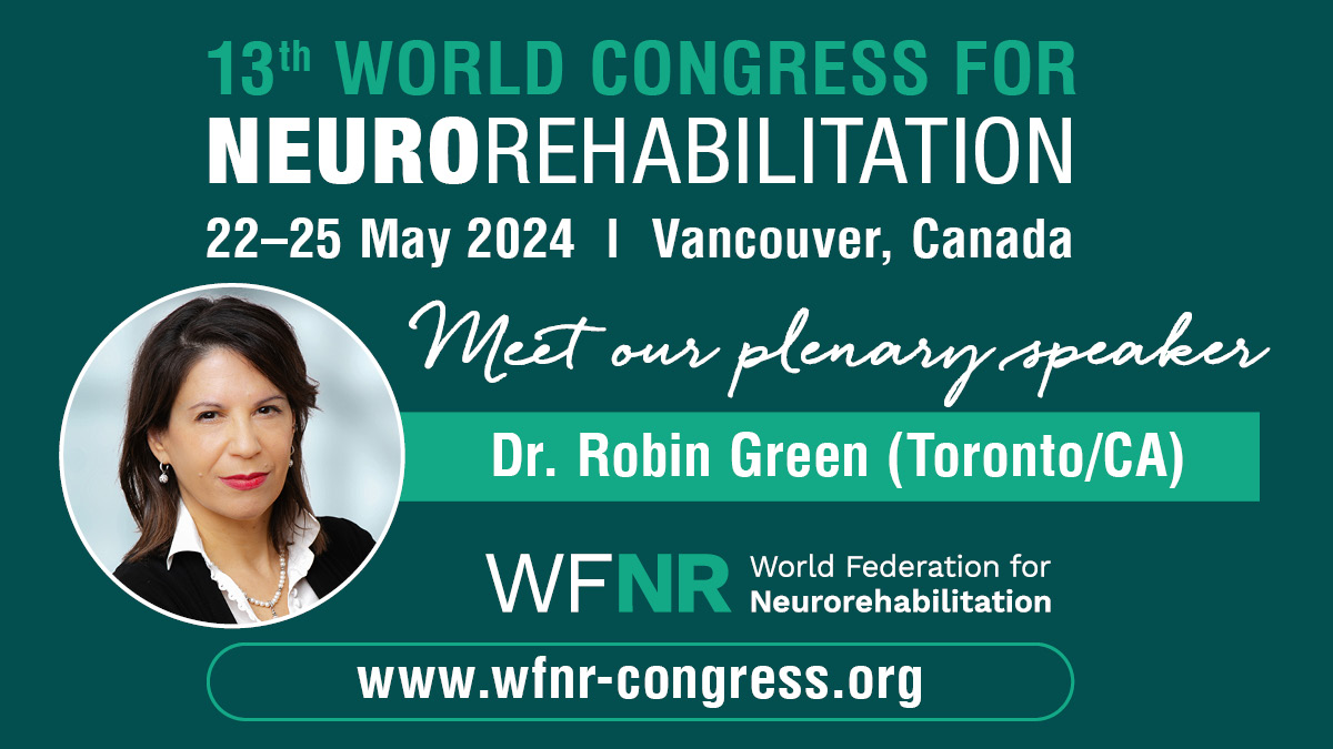 🤝 Meet our plenary speaker: Dr. Robin Green is the Saunderson Chair in Acquired Brain Injury at the KITE Research Institute of the University Health Network (UHN). ℹ More information about our Plenary speaker: wfnr-congress.org/programme/plen… #WFNR #WCNR2024 #neurorehab #rehab