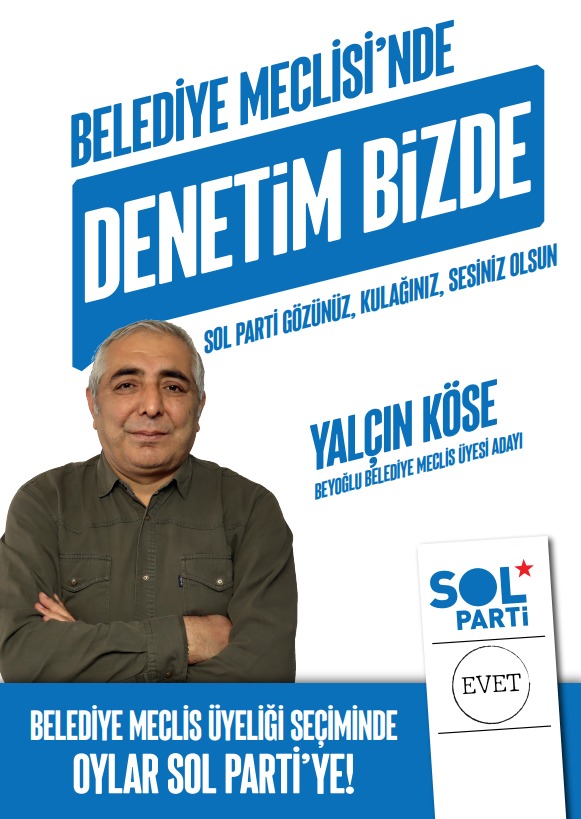 Beyoğlu Belediye Meclisi'nde pusulada SOL PARTİ var.